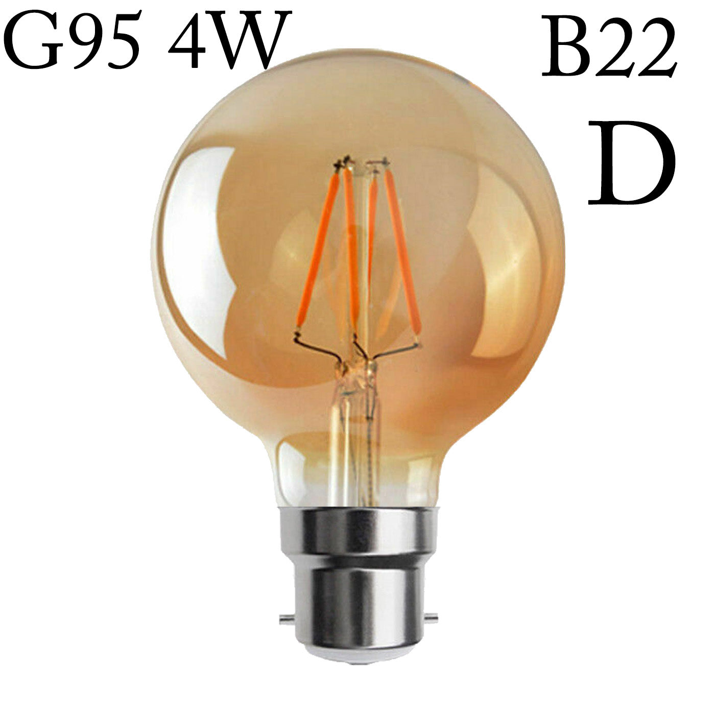 LED Bayonet G95 Filament Vintage Bulb 4W B22 Edison Globe Vintage Bulb- 4072