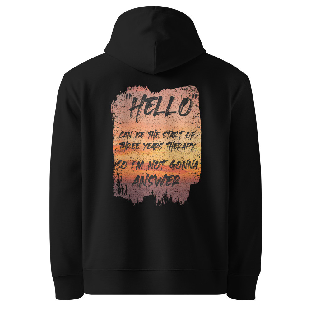 Hello Organic Cotton Hoodie - Sunset Therapy Design
