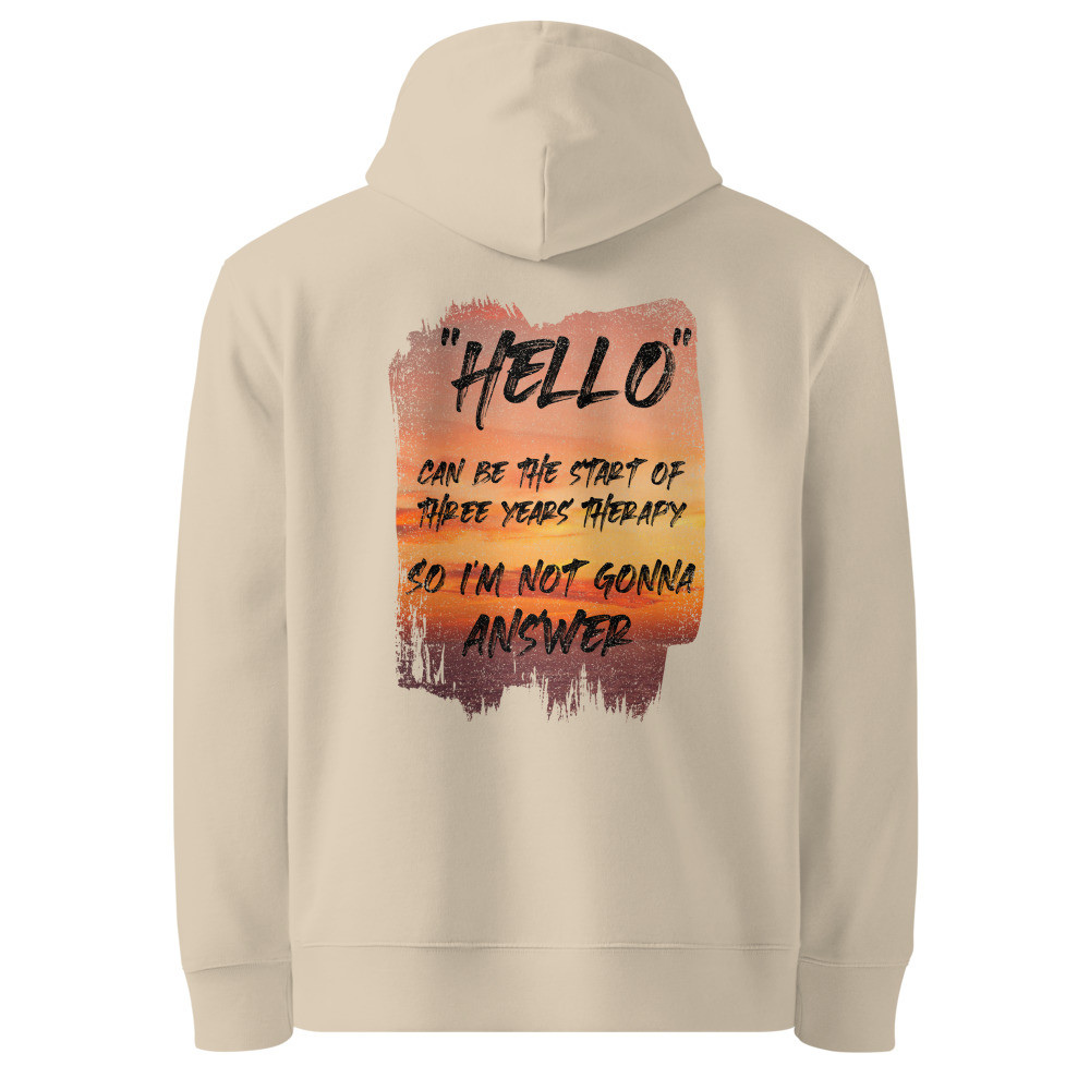 Hello Organic Cotton Hoodie - Sunset Therapy Design